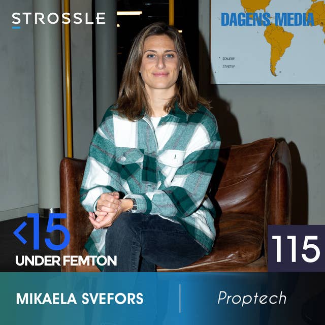 #115 Proptech - Mikaela Svefors