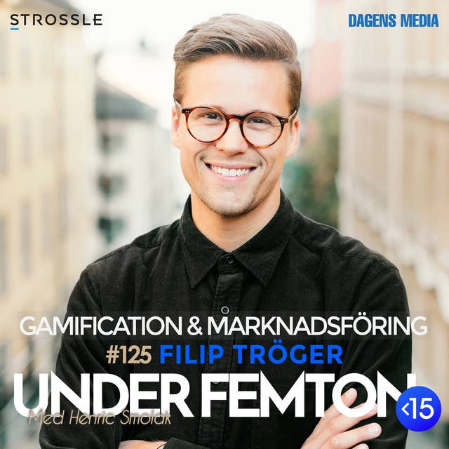 #125 Gamification & Marknadsföring - Filip Tröger