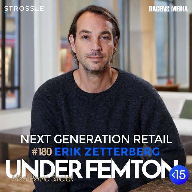 #180 Nextgen Retail - Erik Zetterberg