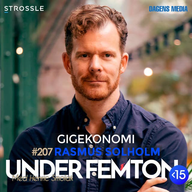 #207 Gigekonomi - Rasmus Solholm