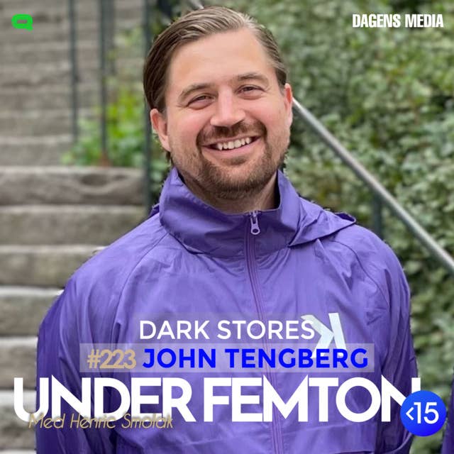 #223 Dark Stores - John Tengberg