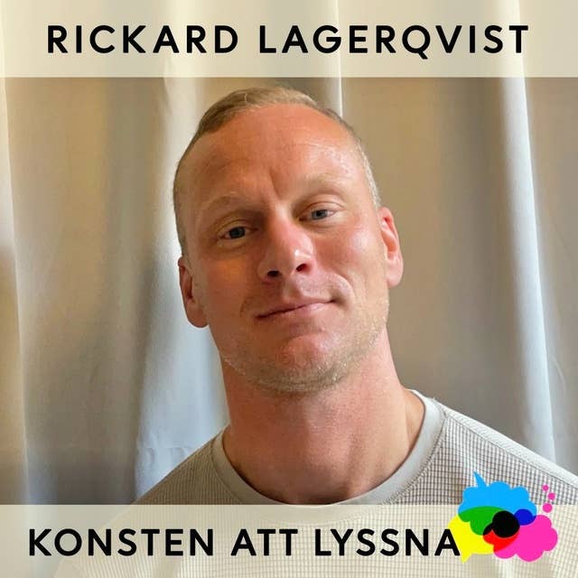 31. Rickard Lagerqvist - Lyssna för att hjälpa
