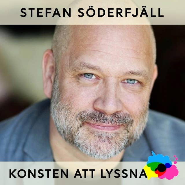 38. Stefan Söderfjäll - Mental styrka och lyssnande