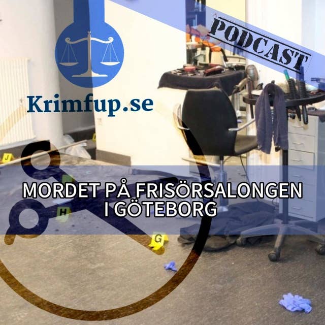 Mia - Offentlig försvarare, Slutanföranden - Mordet på frisörsalongen i Högsbo, Göteborg