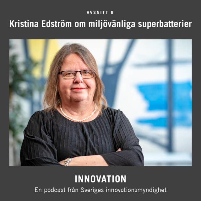 Extramaterial: Ett längre samtal med Kristina Edström från avsnitt 8