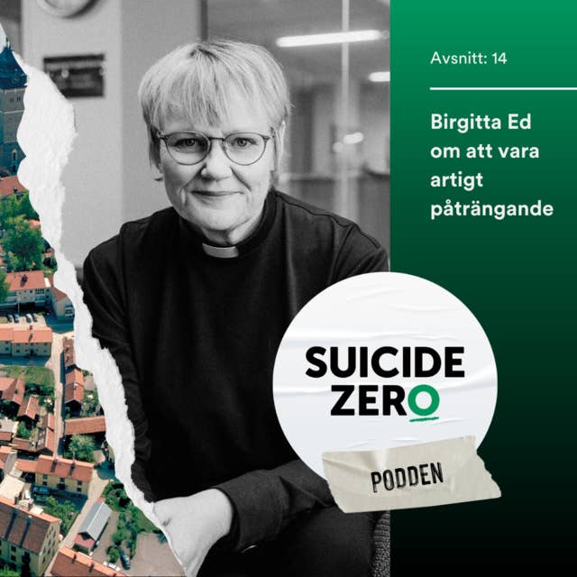 #14 - Birgitta Ed om att vara artigt påträngande