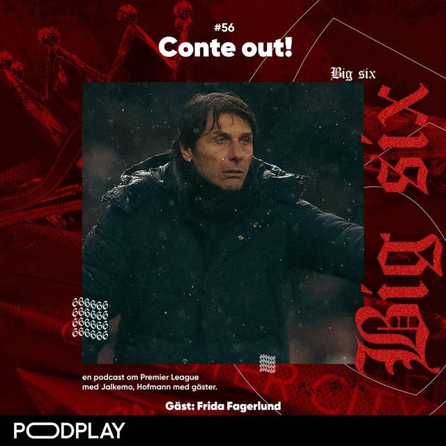 56. Conte out!