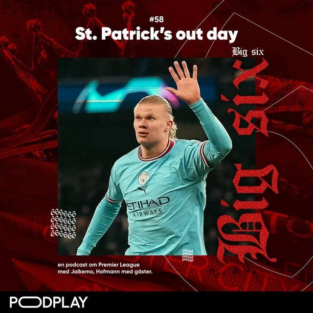 58. St. Patrick's out day