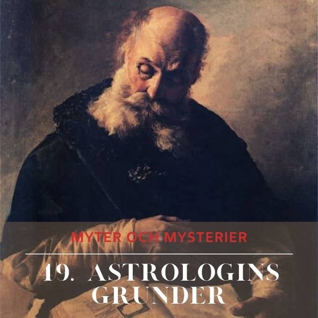 49. Astrologins grunder