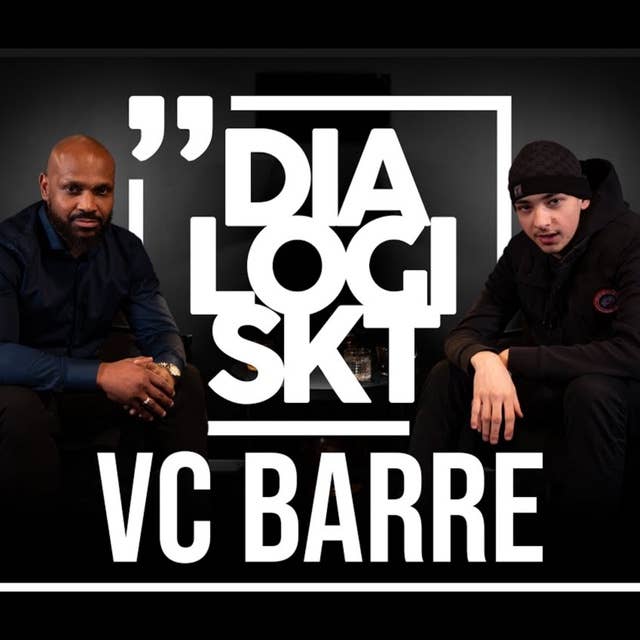 #99 VC Barre ”Livsstilen,rushen och oäkta gangsterrappare!”