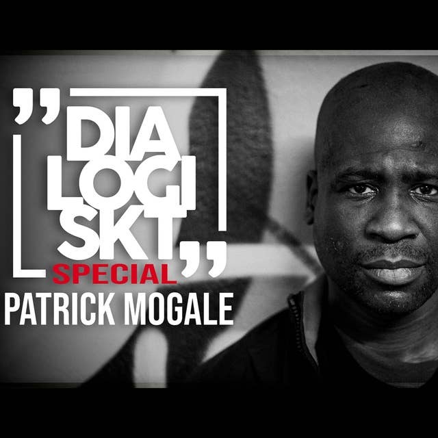 SPECIAL: Patrick Mogale, ”Hemlöshet psykisk ohälsa”