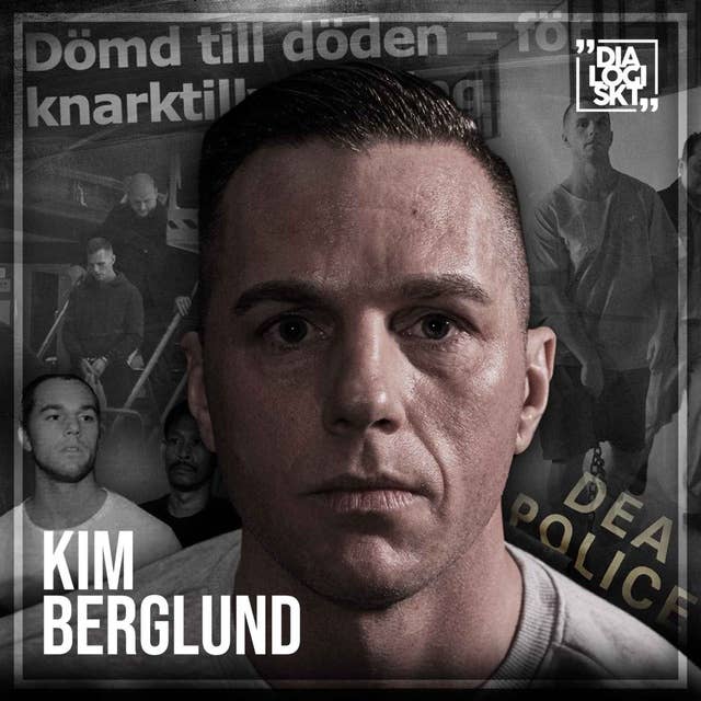 #145 Kim Berglund "DÖDSDÖMD I THAILAND"