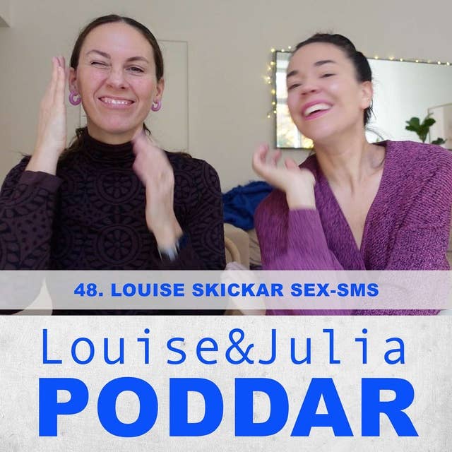 48. Louise skickar sex-sms
