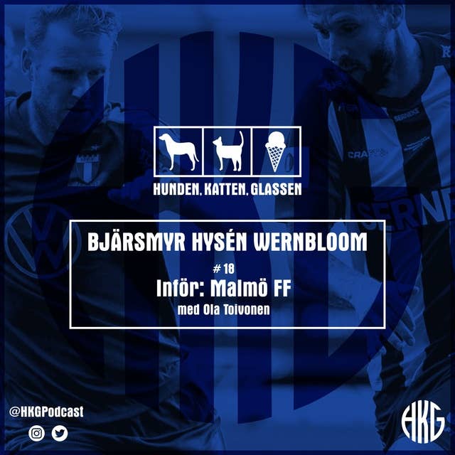 Inför Malmö FF feat. Ola Toivonen