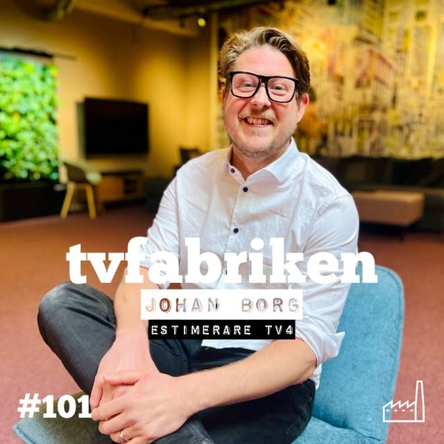 101. Estimering - Johan Borg, TV4