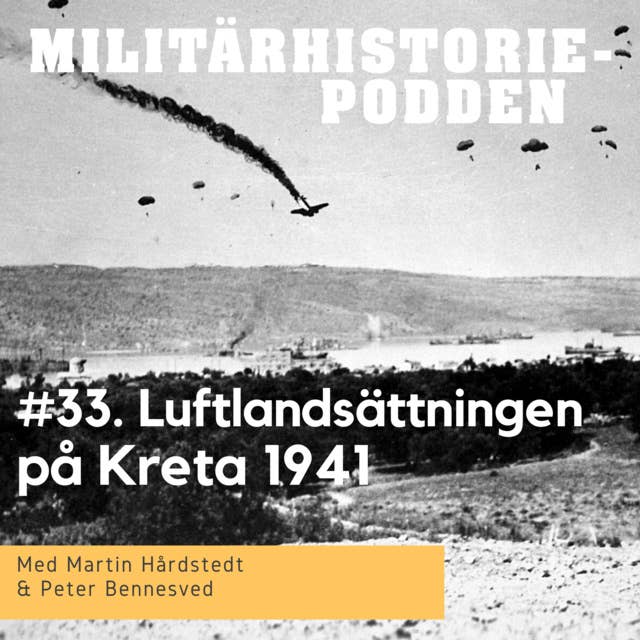 Operation Merkurius - Luftlandsättningen på Kreta år 1941
