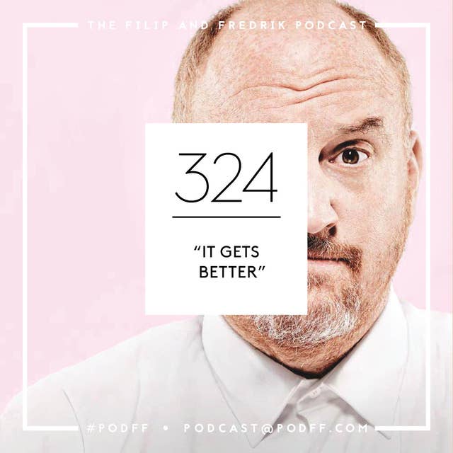 324. "It Gets Better"