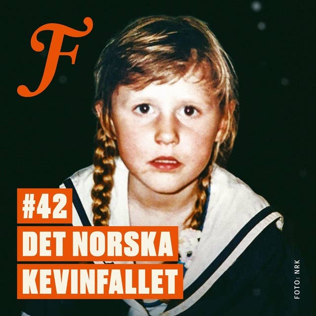 FILTERPODDEN #42: Det norska Kevinfallet