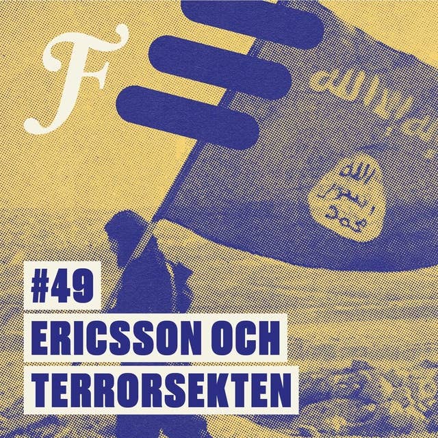 FILTERPODDEN #49: Ericsson och terrorsekten