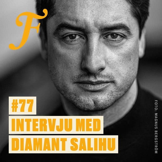 FILTERPODDEN #77: Intervju med Diamant Salihu