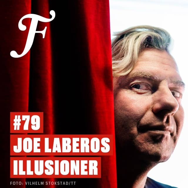 FILTERPODDEN #79: Joe Laberos illusioner