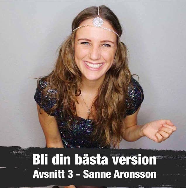 3. Sanne Aronsson: Syfte & Spiritualitet