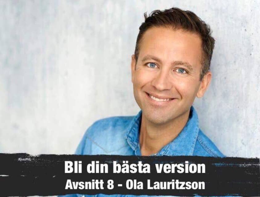 8. Ola Lauritzson: GI-metoden & Vision