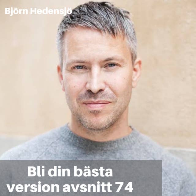 74. Björn Hedensjö: Optimera Din Sömn & Stressa Mindre