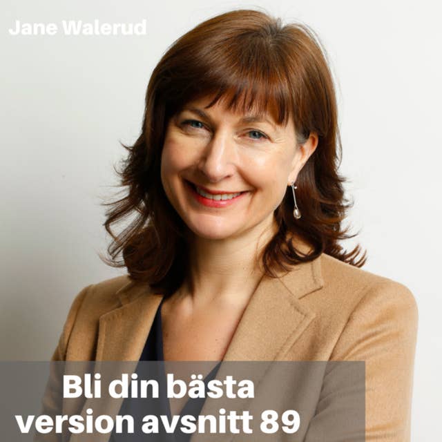 89. Jane Walerud: Sveriges Främsta Investerare