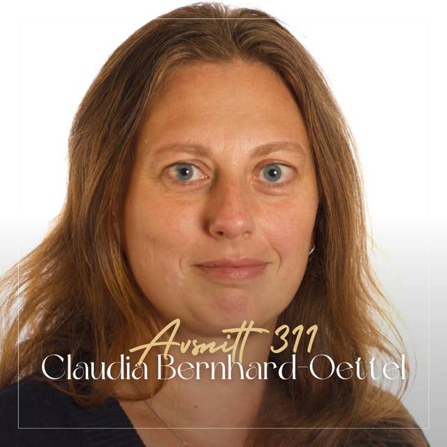 311. Claudia Bernhard-Oettel - Vilken anställningsform är bäst för ditt välmående?