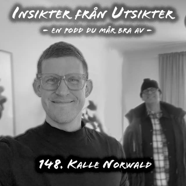 148. Kalle Norwald - sexolog vid första ögonkastet
