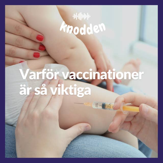 Varför vaccinationer är så viktiga