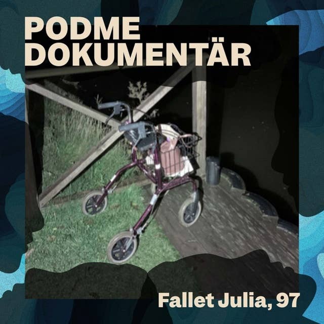 Fallet Julia, 97 – Del 2 - Kroppen i Svartån