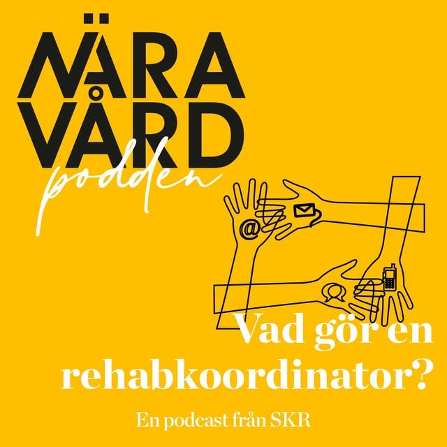 Vad gör en rehabkoordinator? - Malin Engberg