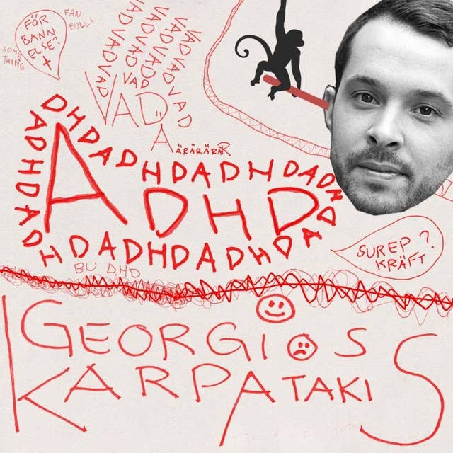 Georgios Karpathakis - Vad är ADHD?