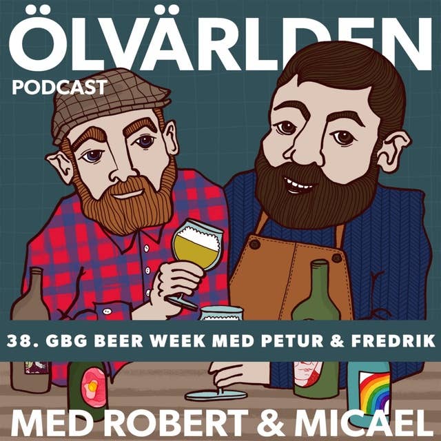 38. GBG Beer Week med Petur & Fredrik
