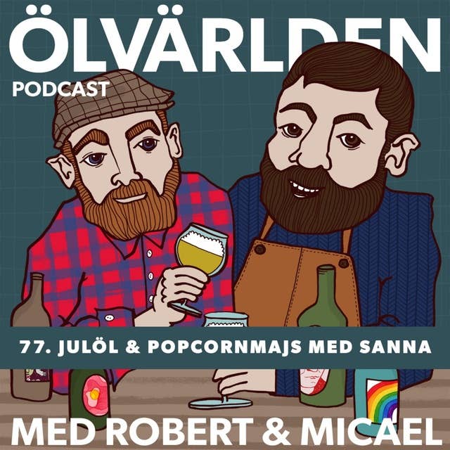 77. Julöl & popcornmajs med Sanna Lindberg