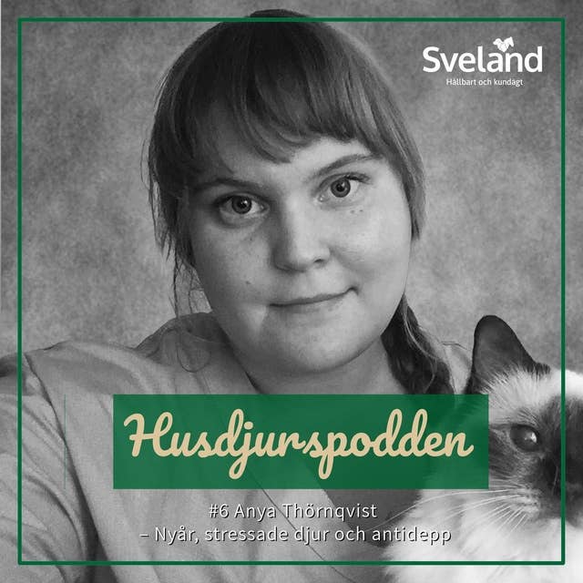 2.6 Anya Thörnqvist: Nyår, stressade djur och antidepp