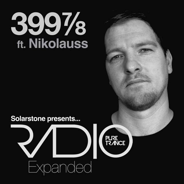 Pure Trance Radio Podcast 399⅞X ft. Nikolauss