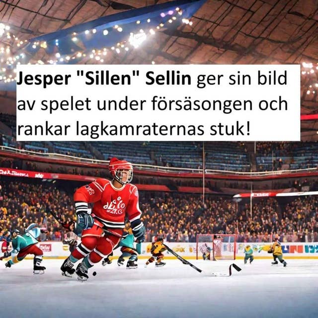 Jesper "Sillen" Sellin går in i sin sjätte säsong i KHC.
