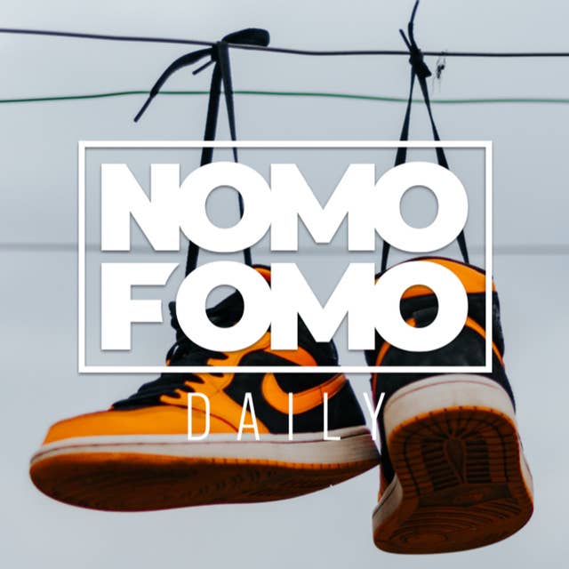 NomoFomo Daily: Den globala sneaker-explosionen