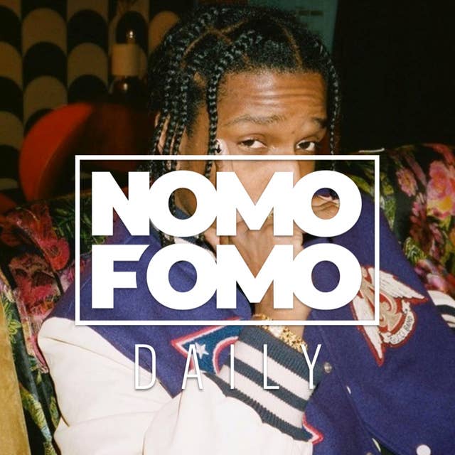 NomoFomo Daily: A$AP Rocky släpper dokumentär om skandalen i Stockholm