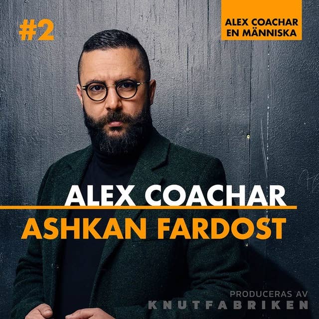 #2: Ashkan Fardost