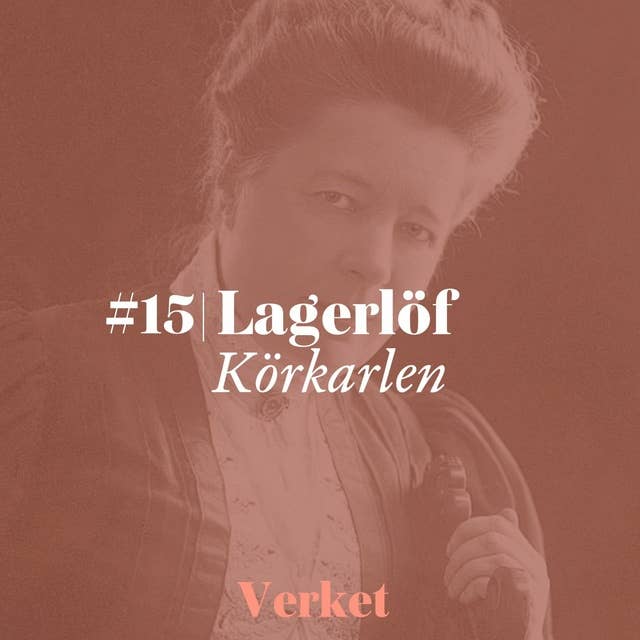 #15 Körkarlen – av Selma Lagerlöf