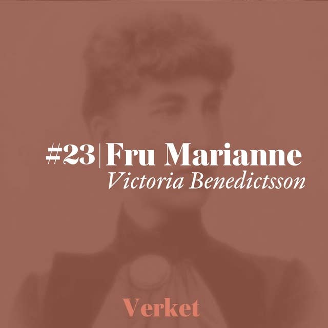 #24 Fru Marianne (1887) – av Victoria Benedictsson