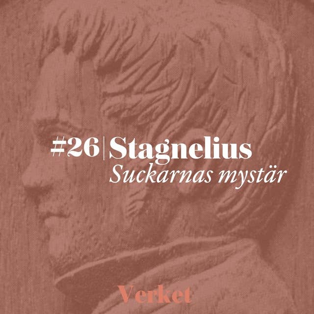 #26 Suckarnas mystär (1821) – av Erik Johan Stagnelius