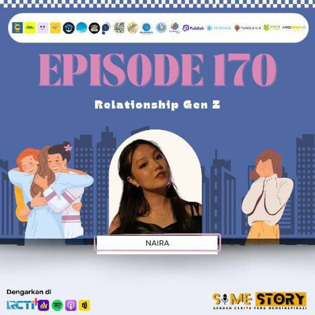 Episode 170 : Relationship Gen Z