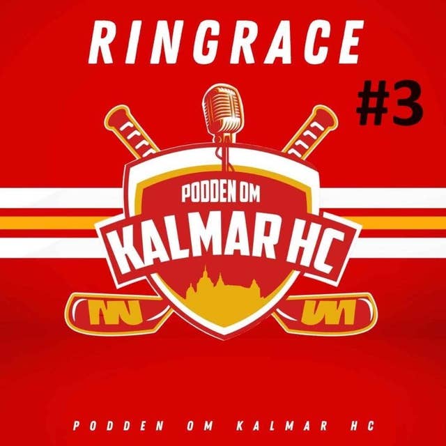 Ringrace #3 - Fokus på slutspel med Jesper Hallberg, Therese Lindberg och David Myrinder som gästar podden!