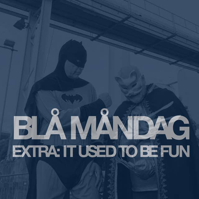Blå måndag EXTRA: The Mobile Homes – It Used To Be Fun