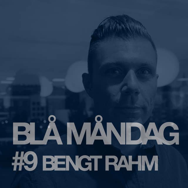 #9 Bengt Rahm